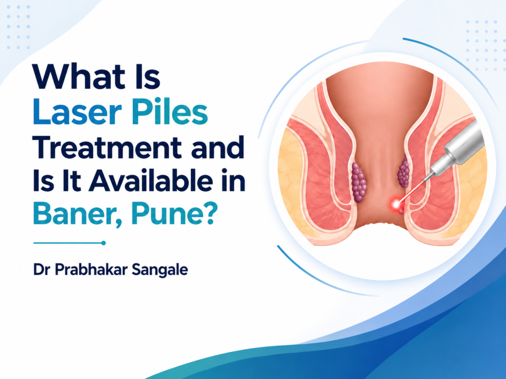 laser piles treatment Baner Pune